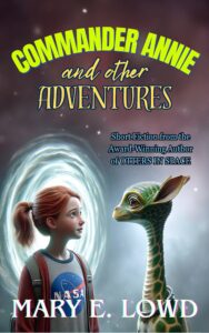 Cover of the book Commander Annie and Other Adventures by Mary E. Lowd